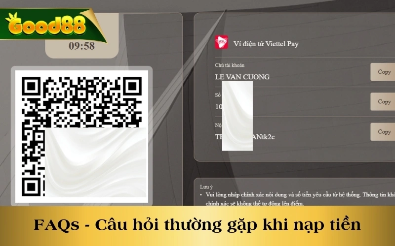 FAQs - Những câu hỏi thường gặp khi nạp tiền GOOD88