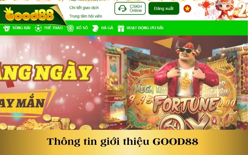 Thông tin giới thiệu GOOD88 